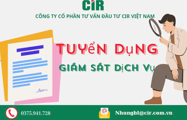 Tin tuyển dụng 10/2024: Vị trí Giám sát dịch vụ